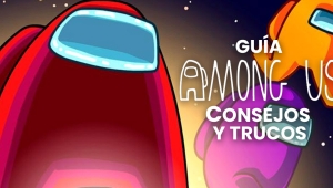 Guía Among Us (2022) | TRUCOS, CONSEJOS y MÁS