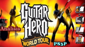 Análisis Guitar Hero World Tour (Ps3 360)