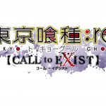 Tokyo Ghoul: re Call to Exist