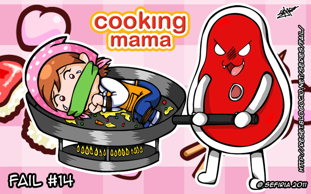 Fail # 14: Cooking Mama