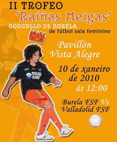 Burela e Valladolid protagonizan o II Trofeo Raíñas Meigas este domingo, ás 12.00