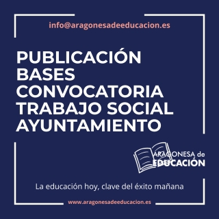 BASES CONVOCATORIA TRABAJO SOCIAL AYUNTAMIENTO ZARAGOZA