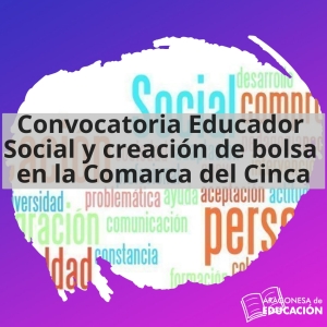 Convocatoria concurso-oposición Educador Social a tiempo parcial y creación de bolsa de empleo Comarca del Cinca Medio