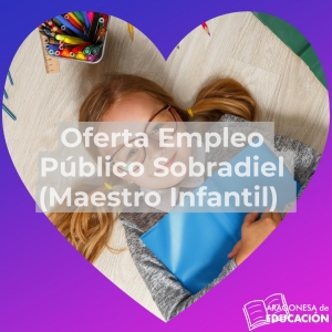 Oferta Empleo Público Sobradiel (Maestro Infantil)