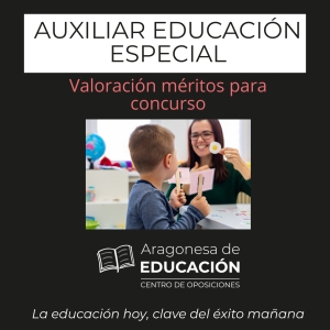 OPOSICIÓN AUXILIAR DE EDUCACIÓN ESPECIAL